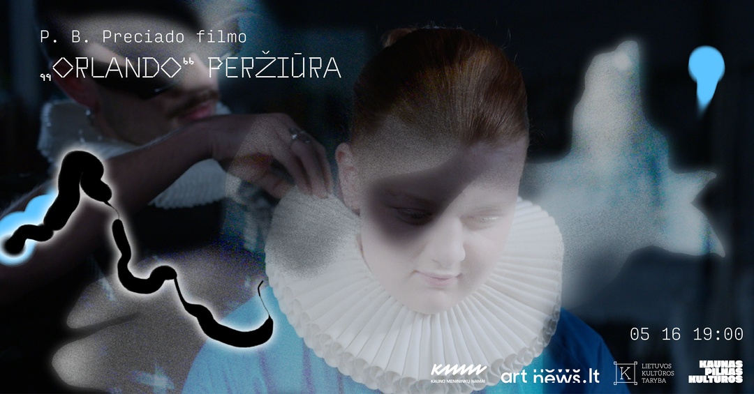 Sapnas pilvu į viršų (šuo ar žuvis?) I Filmo peržiūra + diskusija | Taking Virginia Woolf’s novel Orlando | Kauno menininkų namai